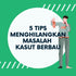 5 Tips Untuk Menghilangkan Masalah Kasut Berbau